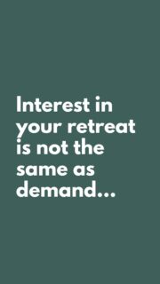 Ten people saying “that sounds amazing” when you post a photo of the villa, does not mean ten people will book your retreat.
It means the idea has energy and that is such useful info.
But in reality, demand is different. For my first retreat, I had a flurry of interest by DM, but then when I opened spaces I had only 2 people book and I remember thinking WTF I thought this would be so much easier???!! But my most recent retreat sold out to the waitlist in 30 minutes. Demand means people understand the result, see why to book now, trust you to deliver it and are willing to make the payment. #retreatindustry #retreatconsultant #retreatmarketing #retreatplanning #retreathost